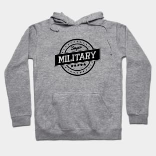 Super military Hoodie